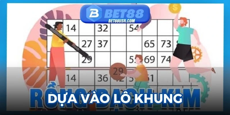 Thành viên thực hiện dựa vào các lô khung
